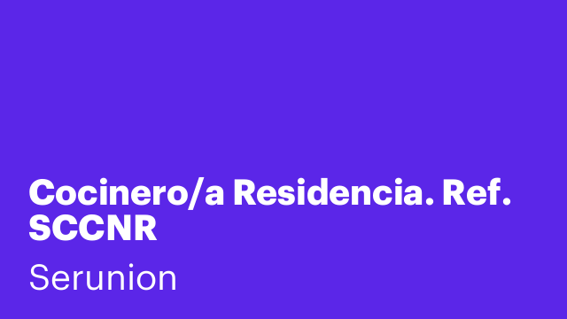 Cocinero/a Residencia. Ref. SCCNR