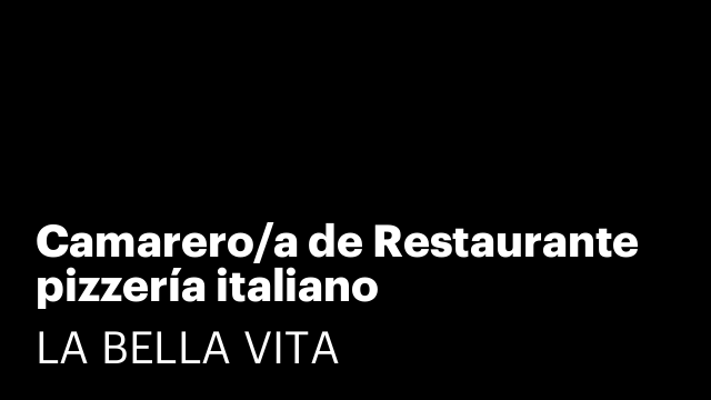Camarero/a de Restaurante pizzería italiano