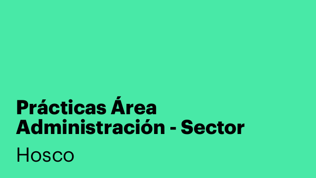 Prácticas Área Administración - Sector Hoteles | Barcelona