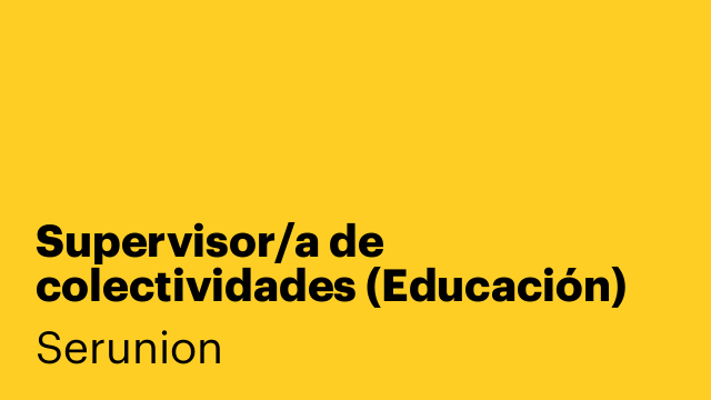 Supervisor/a de colectividades (Educación) [SSPDB]
