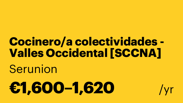 Cocinero/a colectividades - Valles Occidental [SCCNA]