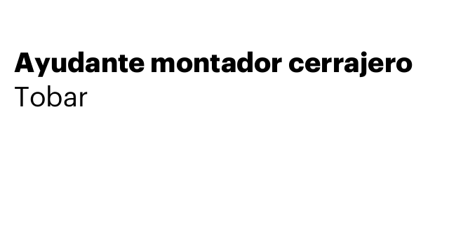 Ayudante montador cerrajero