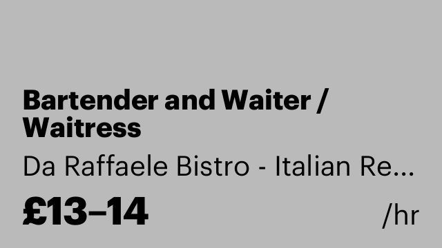 Bartender and Waiter / Waitress