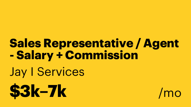 Sales Representative / Agent - Salary + Commission