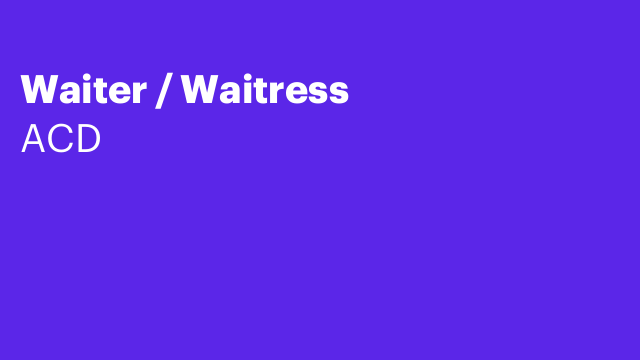 Waiter / Waitress