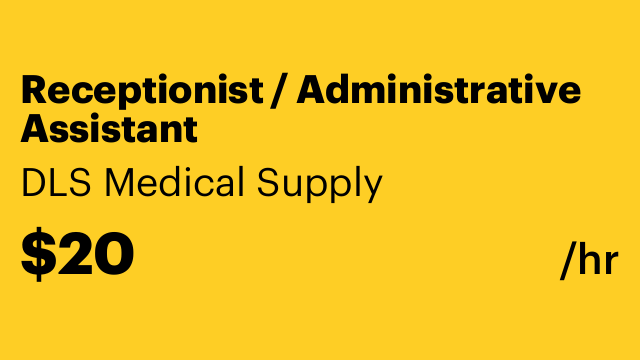 Receptionist / Administrative Assistant
