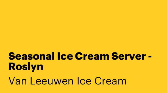 Seasonal Ice Cream Server - Roslyn