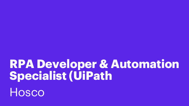 RPA Developer & Automation Specialist (UiPath