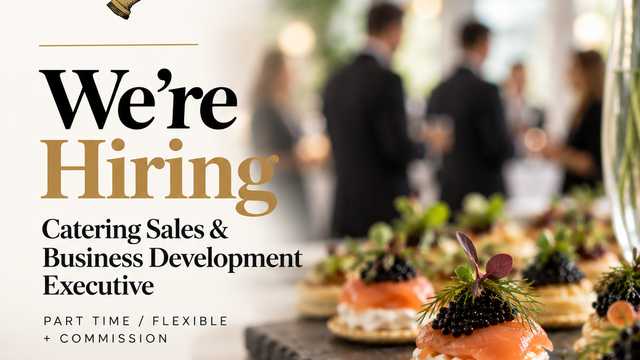 Catering Sales & Business Development Executive