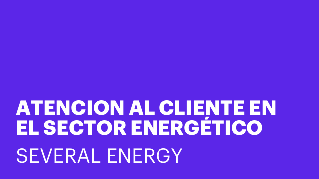 ATENCION AL CLIENTE EN EL SECTOR ENERGÉTICO