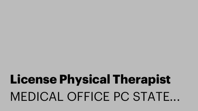 License Physical Therapist