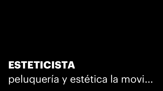 ESTETICISTA