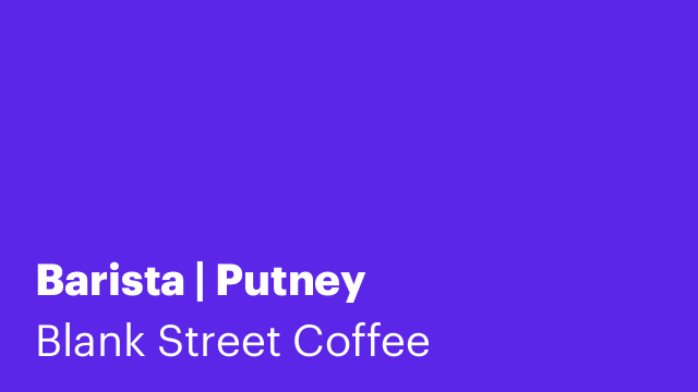Barista | Putney