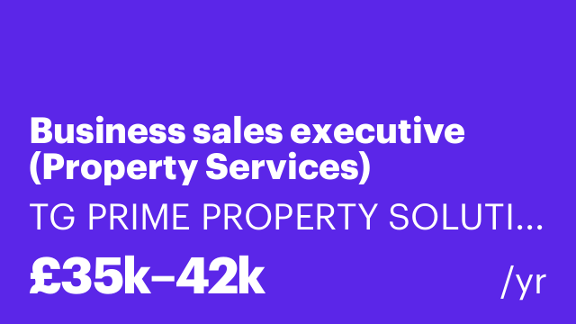 Business sales executive (Property Services)