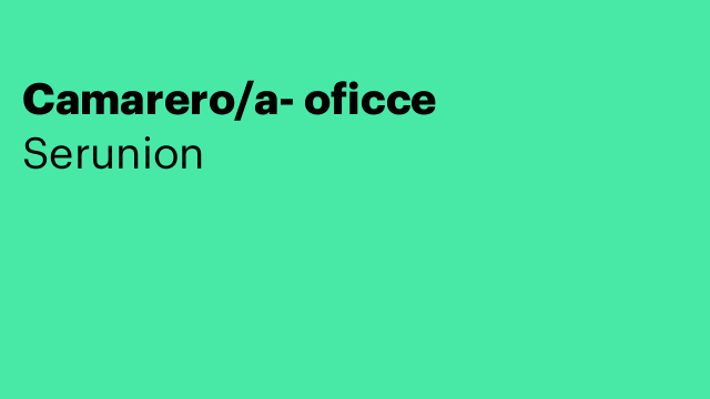 Camarero/a- oficce
