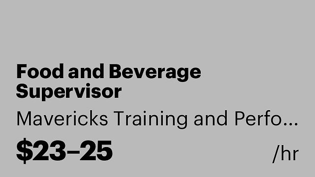 Food and Beverage Supervisor