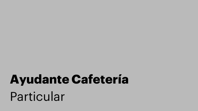 Ayudante Cafetería