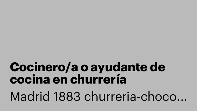 Cocinero/a o ayudante de cocina en churrería