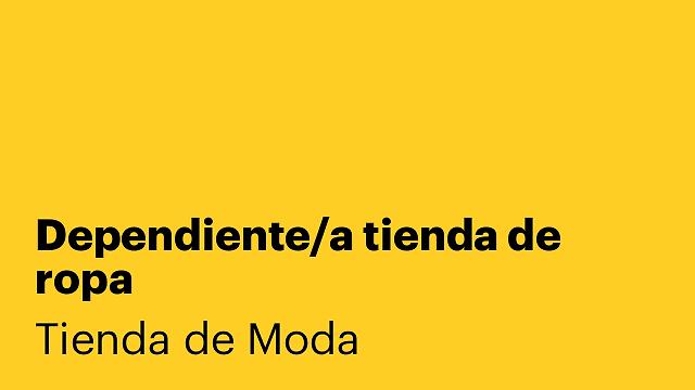 Dependiente/a tienda de ropa