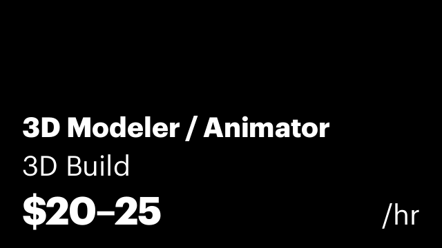 3D Modeler / Animator