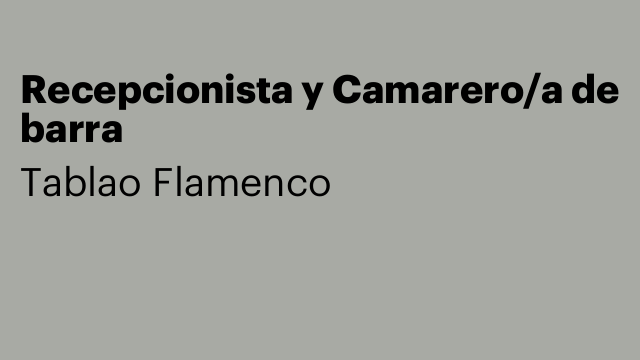 Recepcionista y Camarero/a de barra