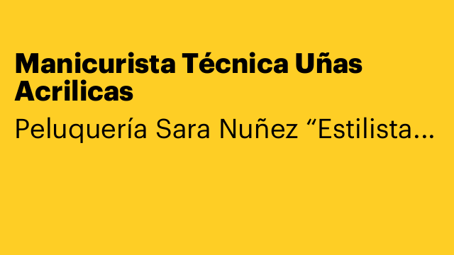 Manicurista Técnica Uñas Acrilicas