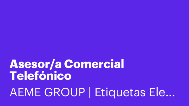 Asesor/a Comercial Telefónico