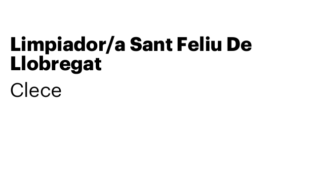 Limpiador/a Sant Feliu De Llobregat