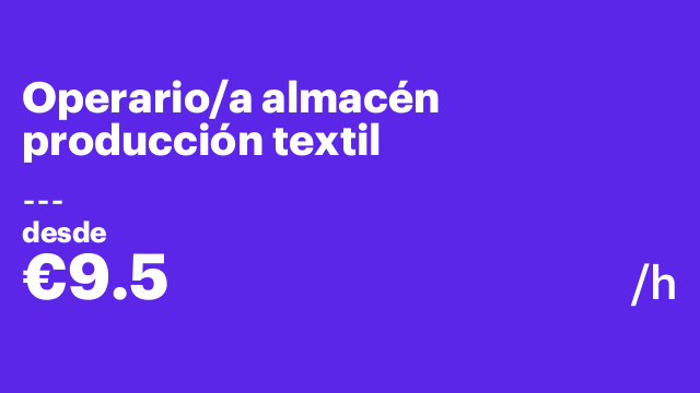 Operario/a almacén producción textil