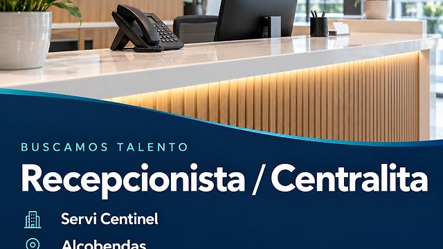 Recepcionista / Centralita