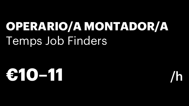 OPERARIO/A MONTADOR/A