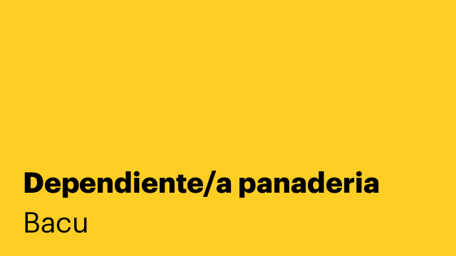 Dependiente/a panaderia