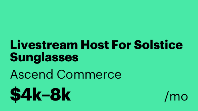 Livestream Host For Solstice Sunglasses