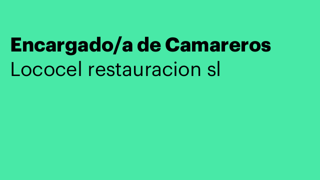 Encargado/a de Camareros