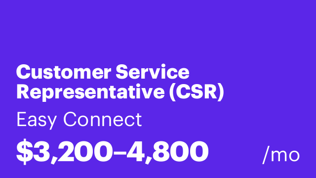 Customer Service Representative (CSR)
