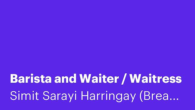 Barista and Waiter / Waitress