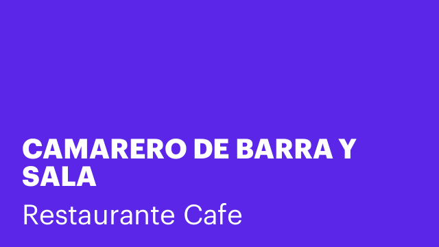 CAMARERO DE BARRA Y SALA