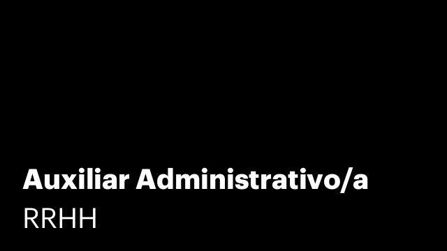 Auxiliar Administrativo/a