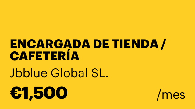 ENCARGADA DE TIENDA / CAFETERÍA