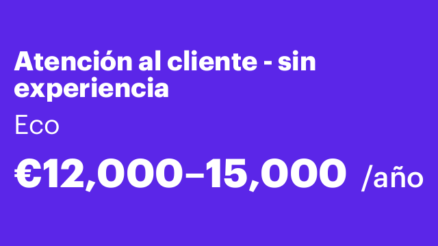 Atención al cliente - sin experiencia