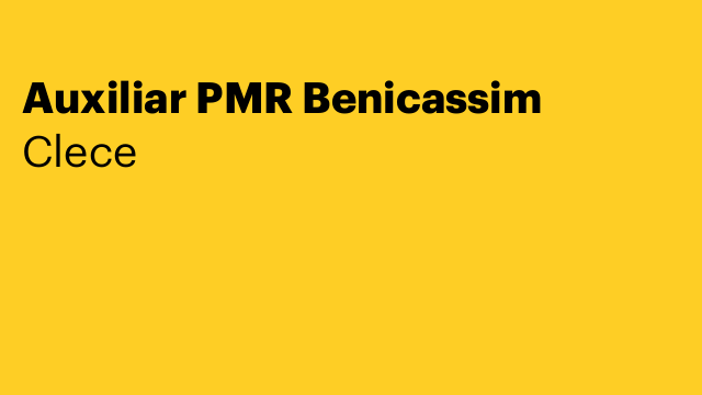 Auxiliar PMR Benicassim