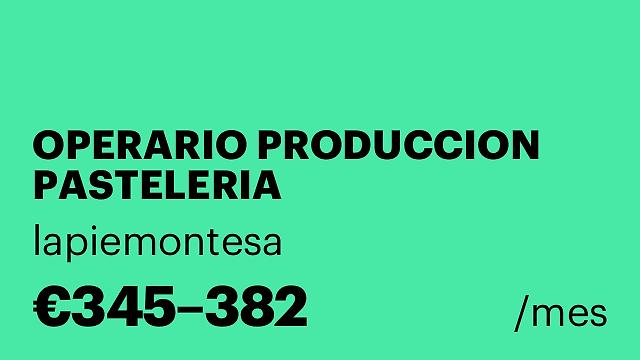 OPERARIO PRODUCCION PASTELERIA