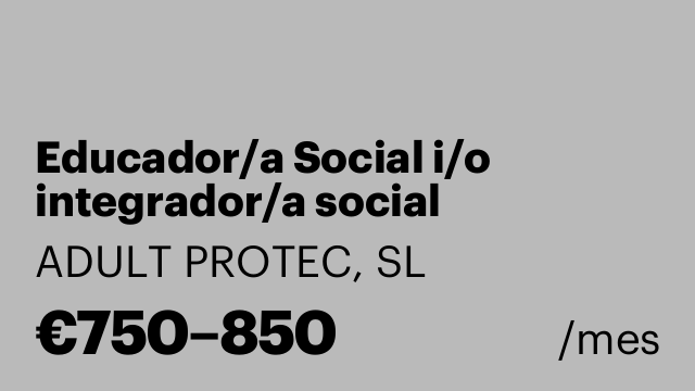 Educador/a Social i/o integrador/a social