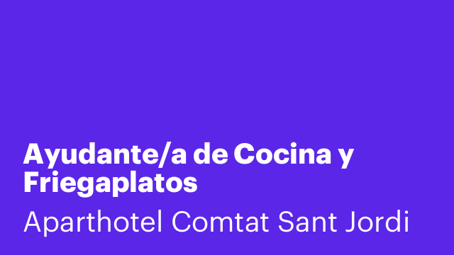 Ayudante/a de Cocina y Friegaplatos