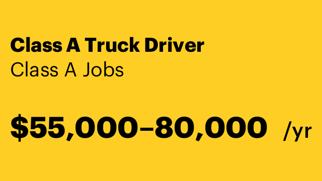 Class A Truck Driver