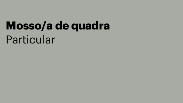 Mosso/a de quadra