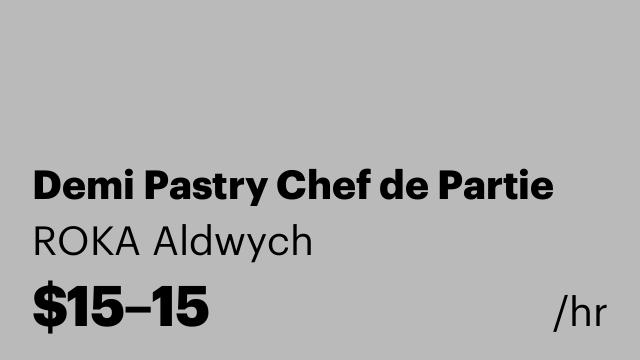 Demi Pastry Chef de Partie