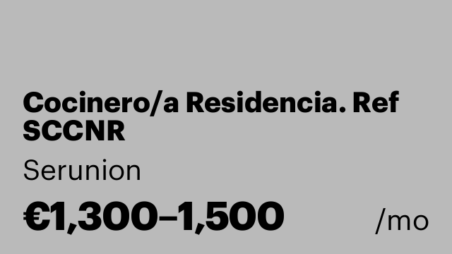 Cocinero/a Residencia. Ref SCCNR