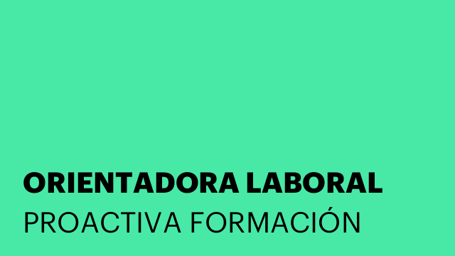ORIENTADORA LABORAL
