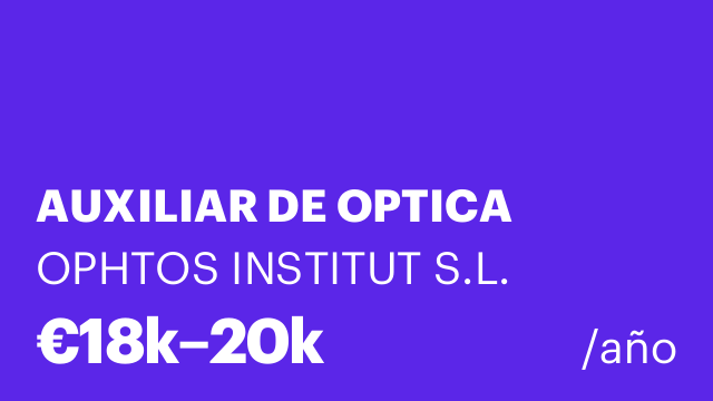 AUXILIAR DE OPTICA